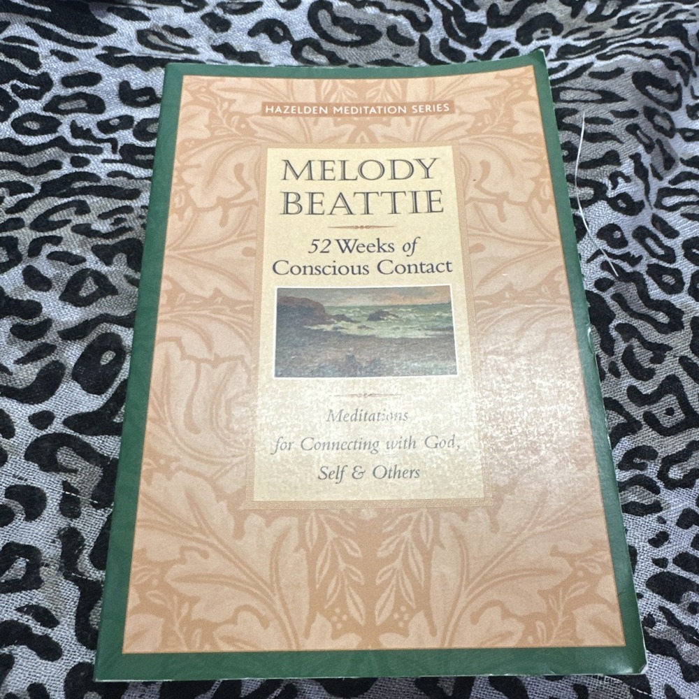 52 Weeks of Conscious Contact : Meditations for Connecting with God,